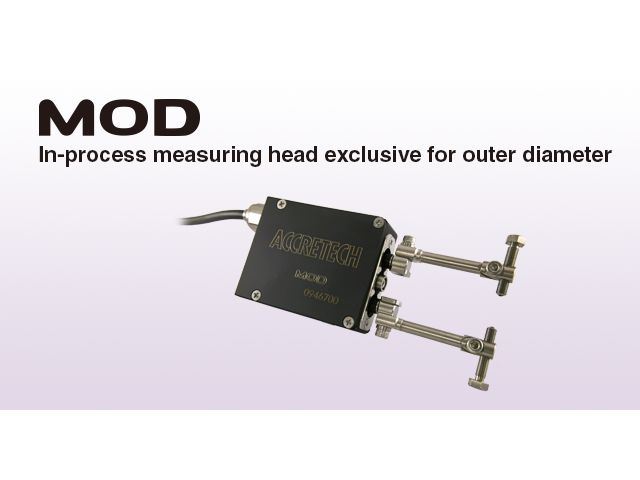 In–process measuring head exclusive fouter diameter MOD-