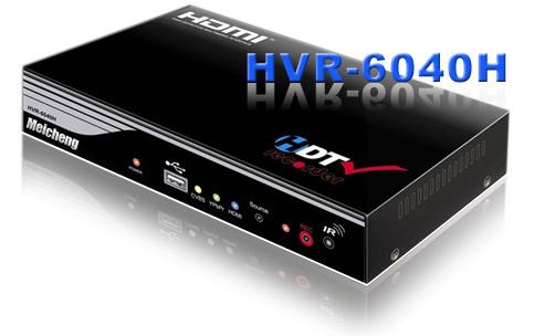 HVR–6040H全都錄高畫質影視錄放影機