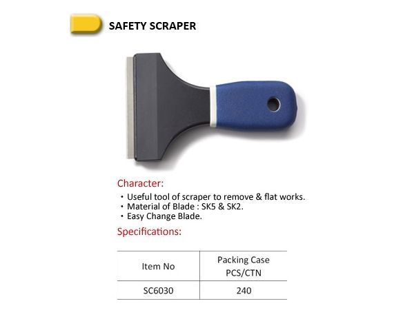 SAFETY SCRAPER-