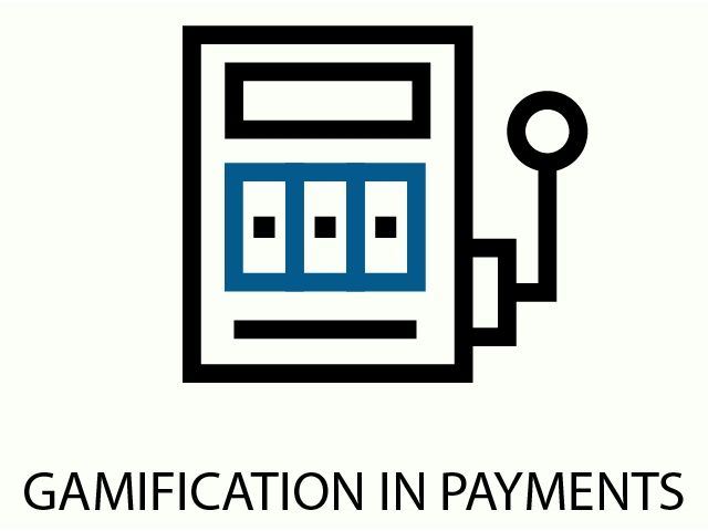 GAMIFICATION IN PAYMENTS-
