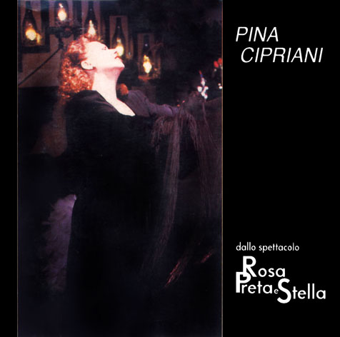 拿坡里民謠精華/Rosa Preta E Stella - PINA CIPRIANI/琵娜．西波亞尼