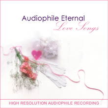 Audiophile Eternal Love Songs/ 發燒永恆情歌