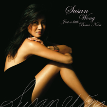 Just A Little Bossa Nova/來一點巴莎諾瓦 - Susan Wong/黃翠珊