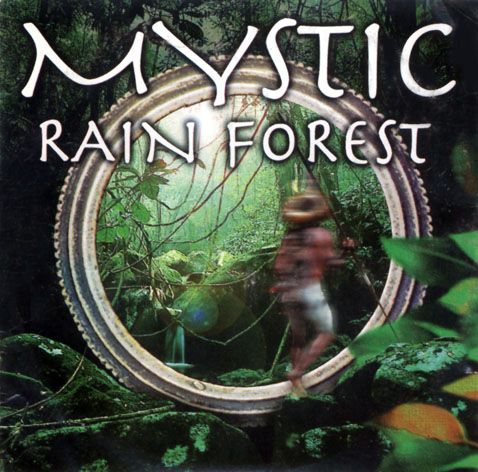 Mystic rain Forest - 雨林之聲 神秘亞馬遜河-