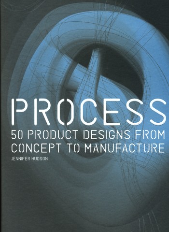 PROCESS:50 PRODUCT DESIGNS FROM ,